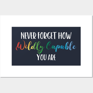 Never Forget How Wildly Capable You Are, Positivity, Inspirational, Self Love, Aesthetic Label, Inspirational Decal, Motivational Posters and Art